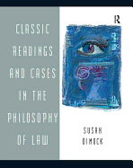 Classic Readings and Cases in the Philosophy of Law