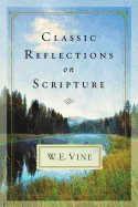 Classic Reflections on Scripture