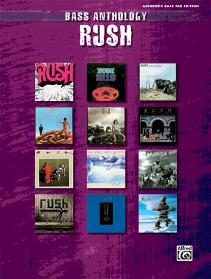 Classic "Rush": Authentic Bass-Tab Edition - Rush, Rush