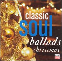 Classic Soul Ballads: Christmas - Various Artists
