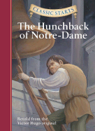 Classic Starts(r) the Hunchback of Notre-Dame