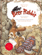 Classic Tales of Brer Rabbit - Daily, Don, and Harris, Joe Chandler