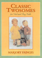 Classic Twosomes for Girl & Boy Dolls