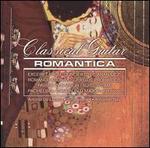 Classical Guitar: Romantica - Antonio de Lucena (guitar); Armando Tatis (guitar); Sergi Vicente (guitar)