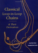 Classical Loop-In-Loop Chains - Stark, Jean Reist, and Stark