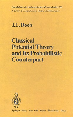 Classical Potential Theory and Its Probabilistic Counterpart - Doob, Joseph L