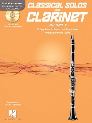 Classical Solos for Clarinet, Vol. 2: 15 Easy Solos for Contest and Performance - Sparke, Philip