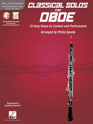 Classical Solos for Oboe: 15 Easy Solos for Contest and Performance - Sparke, Philip