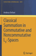 Classical Summation in Commutative and Noncommutative Lp-Spaces