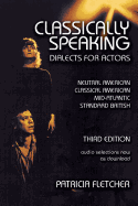 Classically Speaking - Fletcher, Patricia