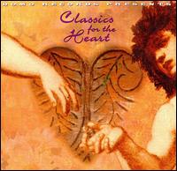Classics for the Heart - Various Artists