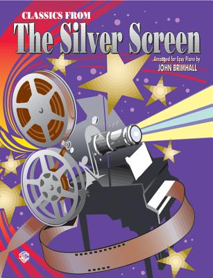 Classics from the Silver Screen - Brimhall, John
