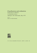 Classification and Ordination: Symposium on Advances in Vegetation Science, Nijmegen, the Netherlands, May 1979