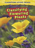 Classifying Flowering Plants