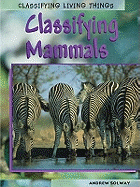 Classifying Mammals