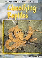 Classifying Reptiles