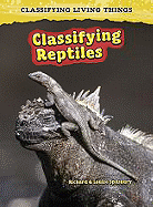 Classifying Reptiles