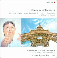 Classiques franais: Works by Paul Dukas, Georges Bizet, Jean Franaix and Maurice Ravel - Sven Geipel (trumpet); Saxon Wind Philharmonic; Thomas Clamor (conductor)
