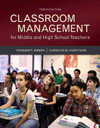 Classroom Management for Middle and High School Teachers, Loose-Leaf Version