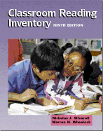 Classroom Reading Inventory - Silvaroli, Nicholas J, and Wheelock, Warren H