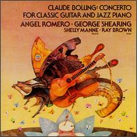 Claude Bolling: Concerto for Classic Guitar and Jazz Piano - Angel Romero (guitar); George Shearing (piano); Rayner Brown (bass); Shelly Manne (drums)