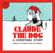 Claude the Dog: A Christmas Story