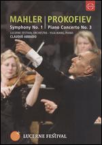 Claudio Abbado: Mahler - Symphony No. 1/Prokofiev - Piano Concerto No. 3 - Michael Beyer
