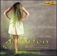 Claudio Monteverdi, Carl Off: L'Orfeo - Alfred Graeser (double bass); Elisabeth Hngen (vocals); Ernst Wiemann (vocals); Ferdinand Leitner (harpsichord);...