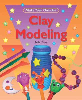 Clay Modeling - Henry, Sally