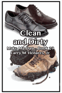 Clean and Dirty: Make My Day Book 29