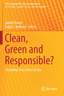 Clean, Green and Responsible?: Soundings from Down Under