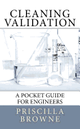 Cleaning Validation: A Pocket Guide for Engineers