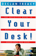 Clear Your Desk