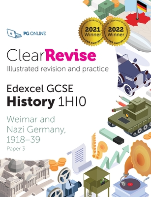 ClearRevise Edexcel GCSE History 1HI0: Weimar and Nazi Germany 1918-39 - PG Online