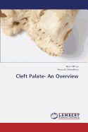 Cleft Palate- An Overview