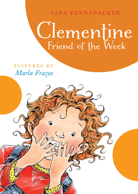 Clementine Friend of the Week - Pennypacker, Sara