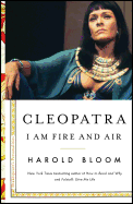 Cleopatra, 2: I Am Fire and Air