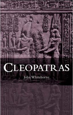 Cleopatras - Whitehorne, John