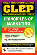 CLEP Principles of Marketing (Rea) -The Best Test Prep for the CLEP Exam - Research & Education Association, and Finch, James E, and Ogden, James R, Dr.