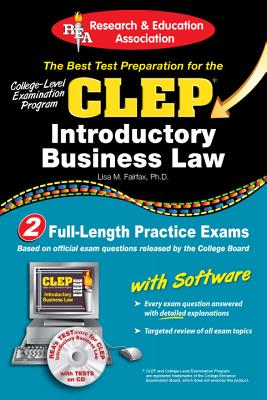 CLEP(R) Introductory Business Law with CD - Fairfax, Lisa M, Jd