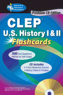 Clep(r) U.S. History I & II Flashcards W/CD