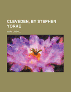 Cleveden, by Stephen Yorke