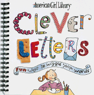 Clever Letters: Fun Ways to Wiggle Your Words