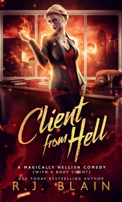 Client from Hell - Blain, R J