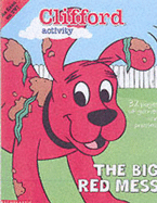Clifford Activity: The Big Red Mess