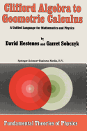 Clifford Algebra to Geometric Calculus: A Unified Language for Mathematics and Physics