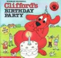 Clifford's Birthday Party - Bridwell, Norman