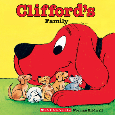 Clifford's Family (Classic Storybook) - Bridwell, Norman