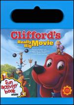 Clifford's Really Big Movie [With Book] - Robert C. Ramirez