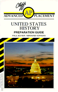 Cliffs Advanced Placement United States History Examination: Preparation Guide